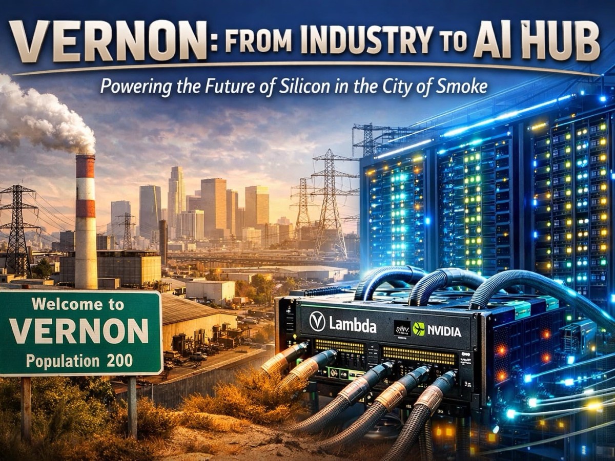 Tiny Vernon Becomes an AI Powerhouse—And Shows What California Gets Right When It Gets Out of the&nbsp;Way